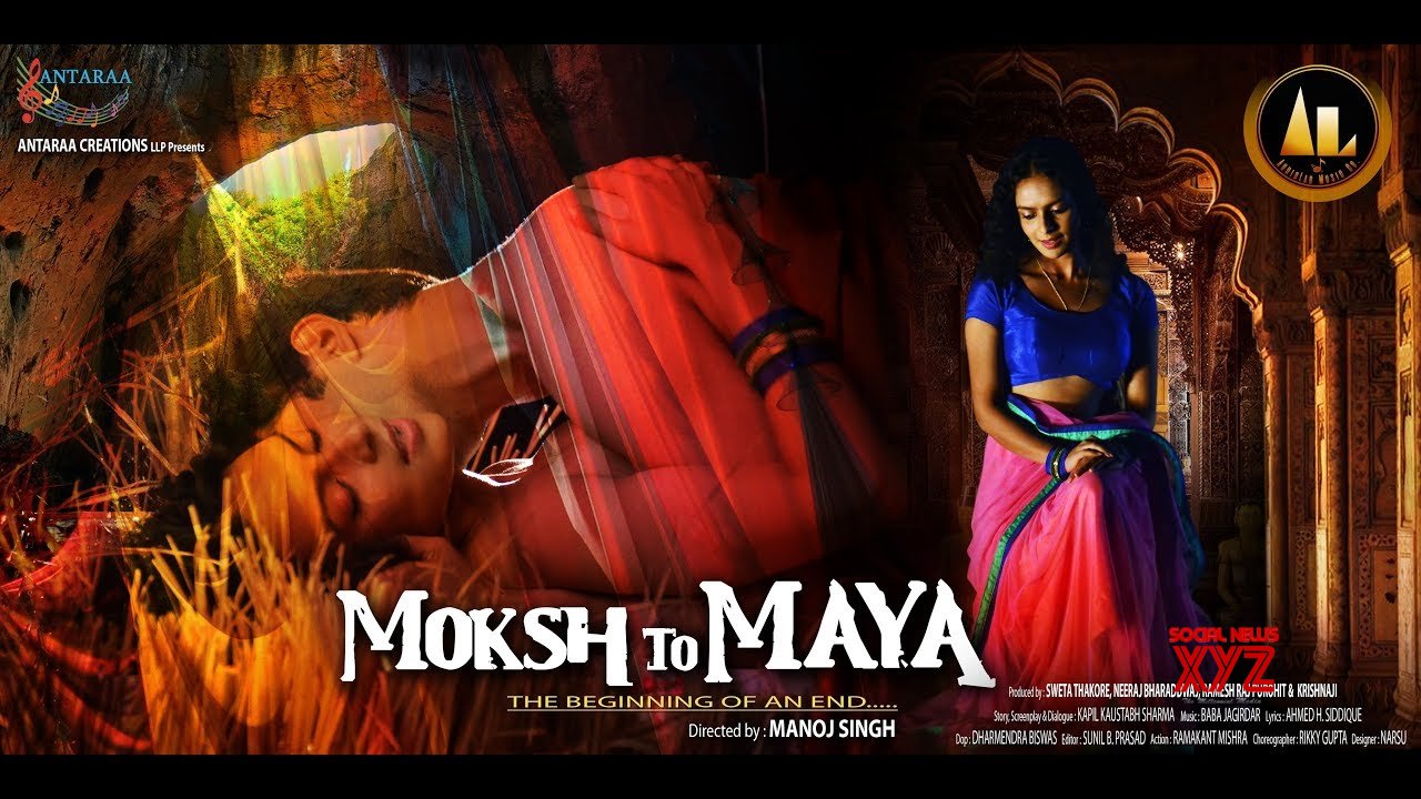 Official Trailer | Moksh To Maya | Bidita Bag | Meghna Malik | Director:  Manoj Singh | 2019 (Video)