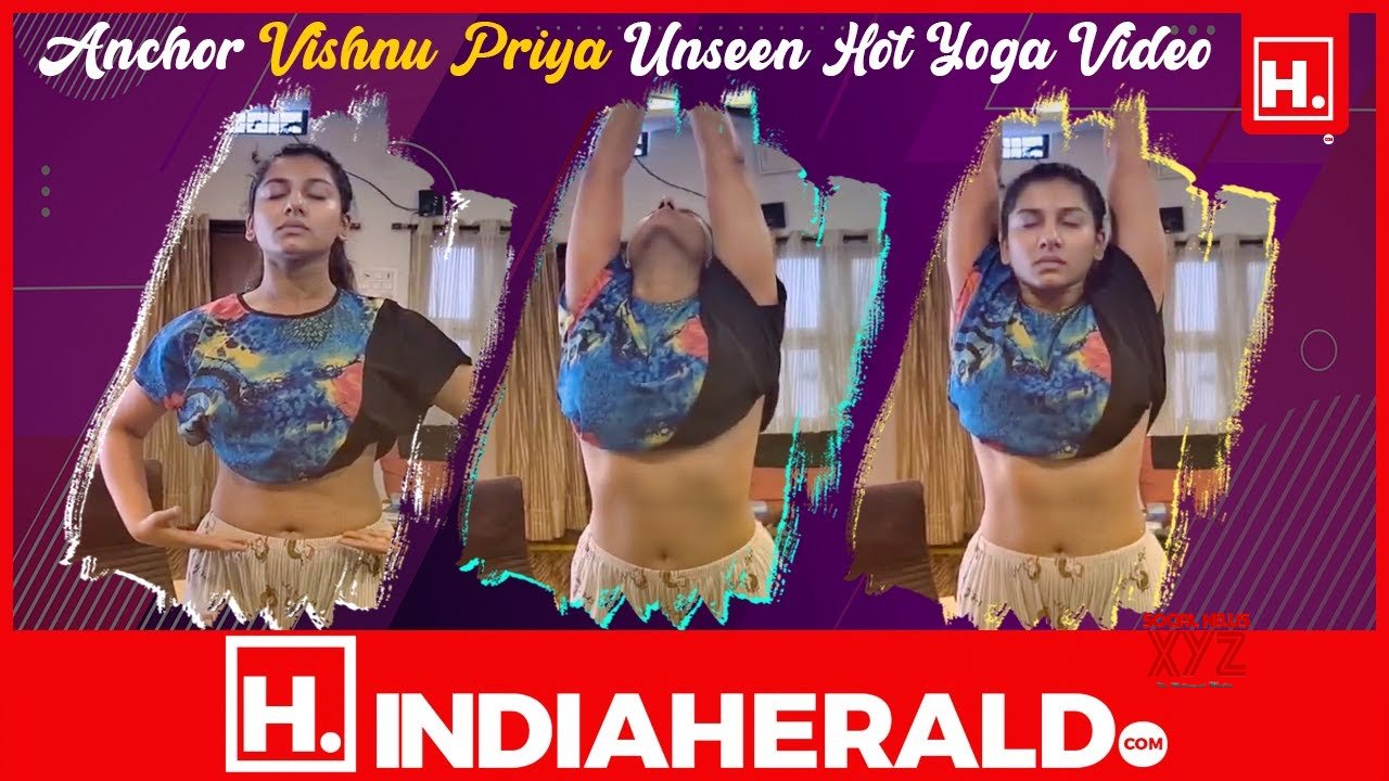 Visnu Priya Sexi Videos - VCR Multiplex: Anchor Vishnu Priya Unseen Hot Yoga Video (Video)